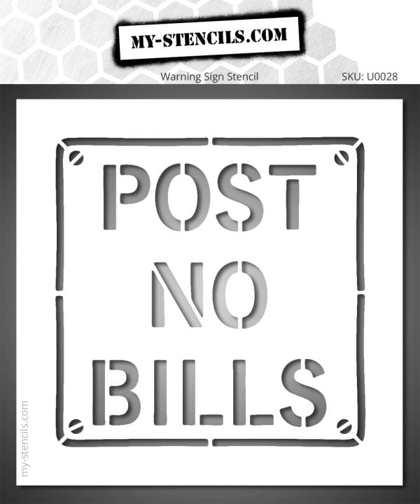 Post No Bills Stencil