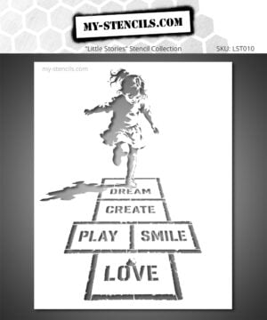 Stencil of a child playing hopscotch on squares labeled Dream, Create, Play, Smile, Love